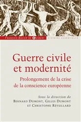 Book cover of Guerre civile et modernité by Bernard Dumont