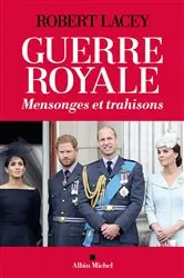 Book cover of Guerre royale by Robert Lacey