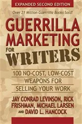 Book cover of Guerrilla Marketing for Writers by Unknown