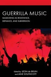 Book cover of Guerrilla Music by Leon de Bruin
