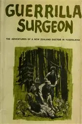 Book cover of Guerrilla Surgeon by Unknown