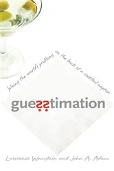 Book cover of Guesstimation by Lawrence Weinstein