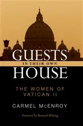 Book cover of Guests in Their Own House by Carmel E. McEnroy