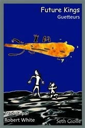 Book cover of Guetteurs by Seth Giolle