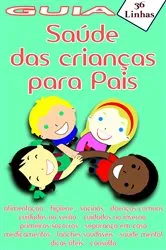 Book cover of Guia 36 - de saúde das crianças para pais by Silvia Strufaldi