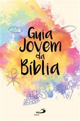 Book cover of Guia Jovem da Bíblia by José Luis Albares