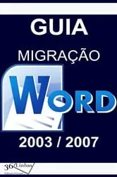 Book cover of Guia Migração Word 2003/2007 by Ricardo Garay