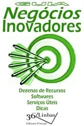 Book cover of Guia Negócios Inovadores by Ricardo Garay