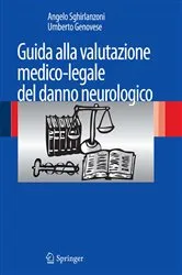 Book cover of Guida alla valutazione medico-legale del danno neurologico by Angelo Sghirlanzoni