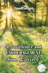 Book cover of Guidance and Encouragement from Isaiah by Dionne Laborde