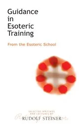 Book cover of Guidance in Esoteric Training by Rudolf Steiner