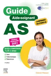 Book cover of Guide AS - Aide-soignant (5th ed.) by Catherine Müller