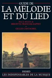 Book cover of Guide de la mélodie et du lied by Brigitte François-Sappey