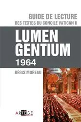 Book cover of Guide de lecture des textes du concile Vatican II, Lumen gentium by Abbé Régis Moreau
