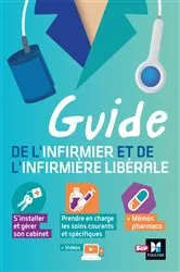 Book cover of Guide de l'infirmier et de l'infirmière libérale by Nicolas Biret
