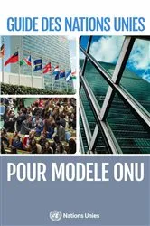 Book cover of Guide des Nations Unies pour Modèle ONU by Unknown