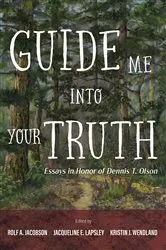 Book cover of Guide Me into Your Truth by Rolf A. Jacobson