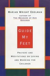 Book cover of Guide My Feet by Marian Wright Edelman