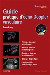 Book cover of Guide pratique d'écho-Doppler vasculaire by Anne Long