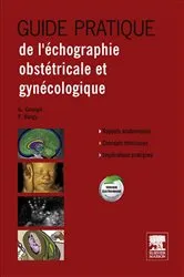 Book cover of Guide Pratique de l'échographie obstétricale et gynécologique by Frédéric Bargy