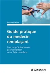 Book cover of Guide pratique du médecin remplaçant by Jean-Louis Salmon