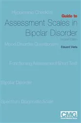 Book cover of Guide to Assessment Scales in Bipolar Disorder (2nd ed.) by Eduard Vieta