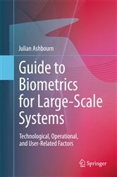 Book cover of Guide to Biometrics for Large-Scale Systems by Julian Ashbourn