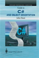 Book cover of Guide to C# and Object Orientation by John Hunt