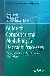 Book cover of Guide to Computational Modelling for Decision Processes by Stuart Berry