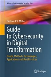 Book cover of Guide to Cybersecurity in Digital Transformation by Dietmar P.F. Möller