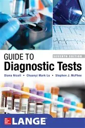 Book cover of Guide to Diagnostic Tests, Seventh Edition (7th ed.) by Diana Nicoll