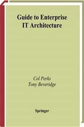 Book cover of Guide to Enterprise IT Architecture by Col Perks