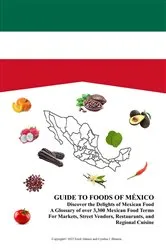 Book cover of Guide to Foods of México by Unknown