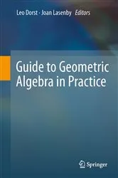 Book cover of Guide to Geometric Algebra in Practice by Unknown