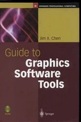 Book cover of Guide to Graphics Software Tools by Jim X. Chen