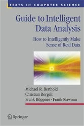 Book cover of Guide to Intelligent Data Analysis by Michael R. Berthold
