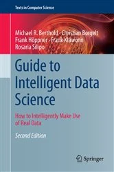 Book cover of Guide to Intelligent Data Science (2nd ed.) by Michael R. Berthold