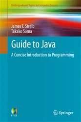 Book cover of Guide to Java by James T. Streib