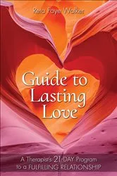 Book cover of Guide to Lasting Love by Reta Faye Walker