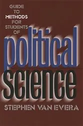 Book cover of Guide to Methods for Students of Political Science by Stephen Van Evera