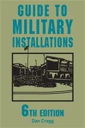 Book cover of Guide to Military Installations (6th ed.) by Dan Cragg