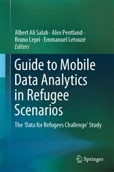 Book cover of Guide to Mobile Data Analytics in Refugee Scenarios by Albert Ali Salah