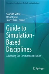 Book cover of Guide to Simulation-Based Disciplines by Saurabh Mittal