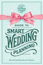 Book cover of Guide to Smart Wedding Planning by Edna Dratch-Parker
