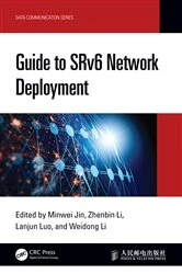 Book cover of Guide to SRv6 Network Deployment by Minwei Jin