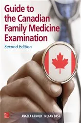 Book cover of Guide to the Canadian Family Medicine Examination, Second Edition (2nd ed.) by Angela Arnold