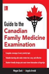 Book cover of Guide to the Canadian Family Medicine Examination by Megan Dash