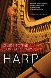 Book cover of Guide to the Contemporary Harp by Mathilde Aubat-Andrieu