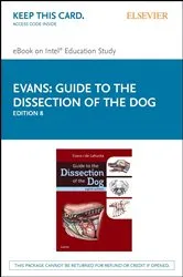 Book cover of Guide to the Dissection of the Dog - E-Book (8th ed.) by Howard E. Evans PhD