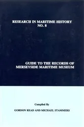 Book cover of Guide to the Records of Merseyside Maritime Museum, Volume 1 by Unknown